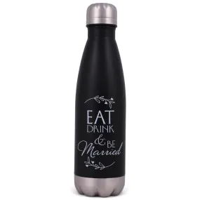 Elanze Designs Eat Drink Be Married Black 17 ounce Stainless Steel Sports Water Bottle