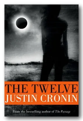 Justin Cronin - The Twelve (The Passage #2) (2nd Hand Paperback)